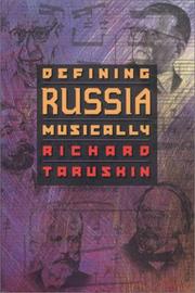 Cover of: Defining Russia Musically by Richard Taruskin