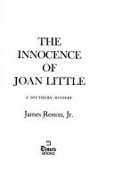 Cover of: The innocence of Joan Little: a Southern mystery