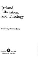 Cover of: Ireland, liberation, and theology