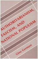 Cover of: Authoritarianism, fascism, and national populism