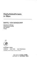 Diphyllobothriasis in man by Bertel von Bonsdorff