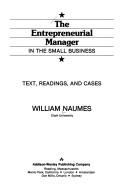 Cover of: The entrepreneurial manager in the small business: text, readings, and cases
