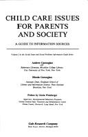 Cover of: Child care issues for parents and society | Andrew Garoogian