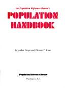 The Population Reference Bureau's population handbook by Arthur Haupt
