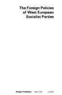 Cover of: The Foreign policies of West European socialist parties