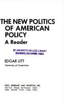 Cover of: The new politics of American policy by Edgar Litt
