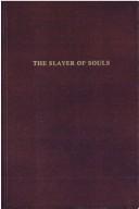 Cover of: The slayer of souls