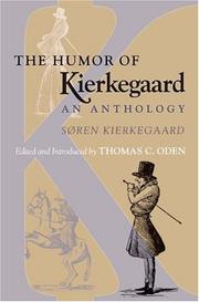 Cover of: The humor of Kierkegaard: an anthology