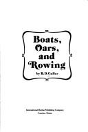 Cover of: Boats, oars, and rowing