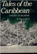 Cover of: Tales of the Caribbean: a feast of islands