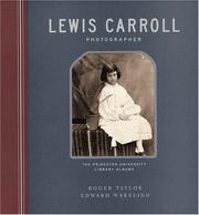 Cover of: Lewis Carroll, Photographer by Roger Taylor, Edward Wakeling