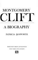 Cover of: Montgomery Clift by Patricia Bosworth