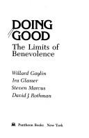 Cover of: Doing good: the limits of benevolence