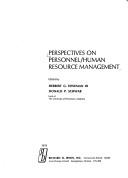 Cover of: Perspectives on personnel/human resource management by edited by Herbert G. Heneman III, Donald P. Schwab.