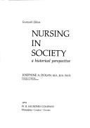Cover of: Nursing in society: a historical perspective