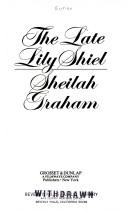 Cover of: The late Lily Shiel