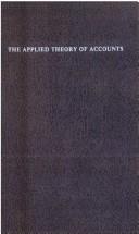 Cover of: The applied theory of accounts by Paul-Joseph Esquerré, Paul-Joseph Esquerré