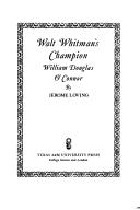 Walt Whitman's champion by Jerome Loving