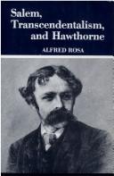 Cover of: Salem, transcendentalism, and Hawthorne by Alfred F. Rosa