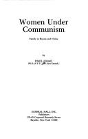Cover of: Women under communism: family in Russia and China