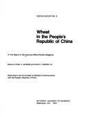 Wheat in the People's Republic of China by American Wheat Studies Delegation.