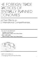 Cover of: The foreign trade practices of centrally planned economies and their effects on U.S. international competitiveness