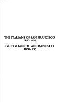 Cover of: The Italians of San Francisco, 1850-1930 = by Deanna Paoli Gumina, Deanna Paoli Gumina