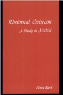 Cover of: Rhetorical criticism by Edwin Black