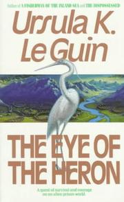 Cover of: The Eye of the Heron by Ursula K. Le Guin