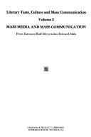 Cover of: Mass media and mass communication by edited by Peter Davison, Rolf Meyersohn, Edward Shils.