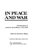 Cover of: In peace and war by edited by Kenneth J. Hagan.