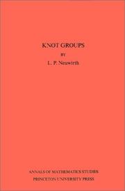 Cover of: Knot Groups. Annals of Mathematics Studies. (Annals of Mathematics Studies, No. 56)