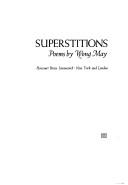 Cover of: Superstitions: poems