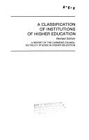 Cover of: classification of institutions of higher education | Carnegie Council on Policy Studies in Higher Education.