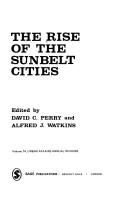 Cover of: The rise of the Sunbelt cities