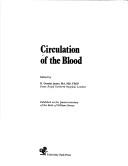 Cover of: Circulation of the blood by edited by D. Geraint James.