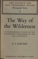 Cover of: The way of the wilderness by Graham I. Davies