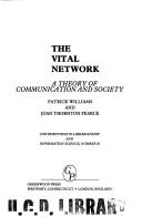 Cover of: The vital network by Williams, Patrick