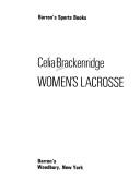 Women's lacrosse by Celia Brackenridge