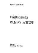 Cover of: Women's lacrosse by Celia Brackenridge