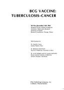 Cover of: BCG vaccine, tuberculosis--cancer