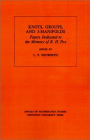 Cover of: Knots, Groups and 3-Manifolds: Papers Dedicated to the Memory of R.H. Fox. (AM-84) (Annals of Mathematics Studies)