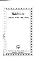 Richelieu by Hilaire Belloc, Michael Crowdy