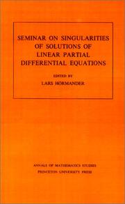 Cover of: Seminar on Singularities of Solutions of Linear Partial Differential Equations. (AM-91) (Annals of Mathematics Studies)