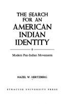 Cover of: The search for an American Indian identity: modern Pan-Indian movements