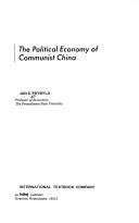 Cover of: The political economy of Communist China