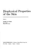 Cover of: Biophysical properties of the skin.
