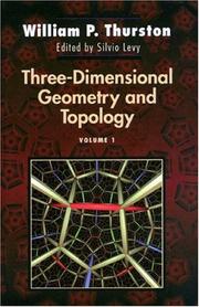 Cover of: Three-dimensional geometry and topology by William P. Thurston