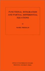 Cover of: Functional Integration and Partial Differential Equations. (AM-109) (Annals of Mathematics Studies)