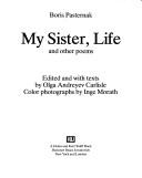 Cover of: My sister, life and other poems by Boris Leonidovich Pasternak